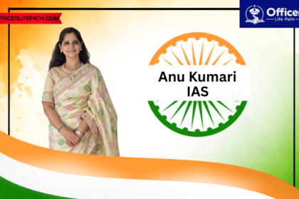 Anu Kumari IAS