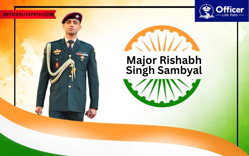 Major Rishabh Singh Sambyal