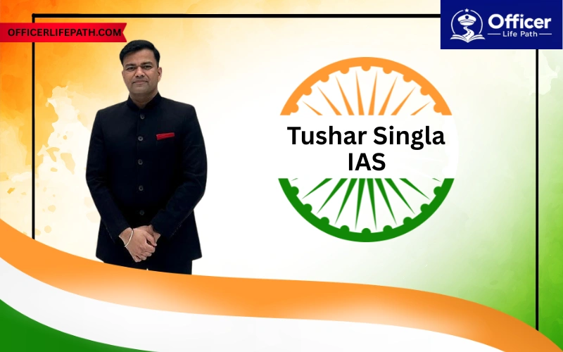 Tushar Singla Ias