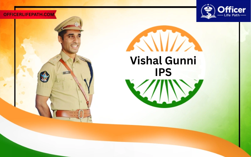 Vishal Gunni IPS