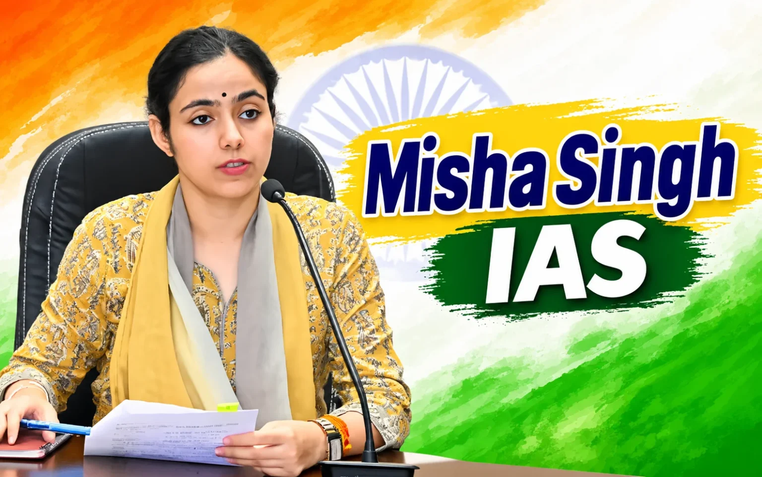 Misha Singh IAS